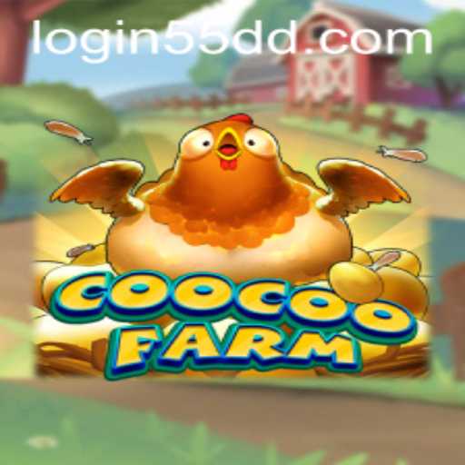 Exploring the Enchanting World of CooCooFarm and the Excitement of 55dd PH Login